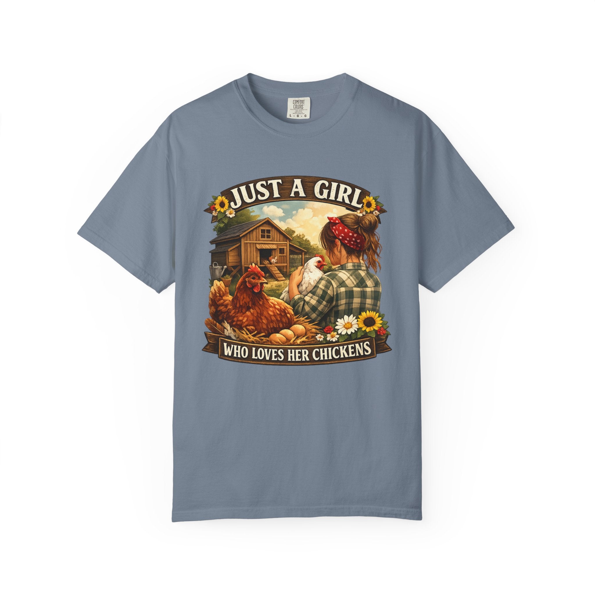 Just A Girl Who Loves Her Chickens T-Shirt — Farm Life Hen Lover Tee