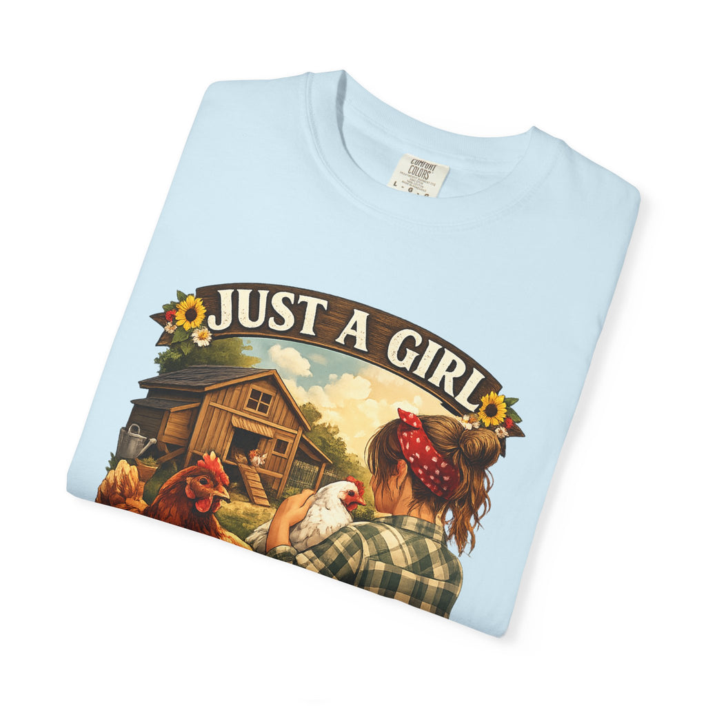 Just A Girl Who Loves Her Chickens T-Shirt — Farm Life Hen Lover Tee