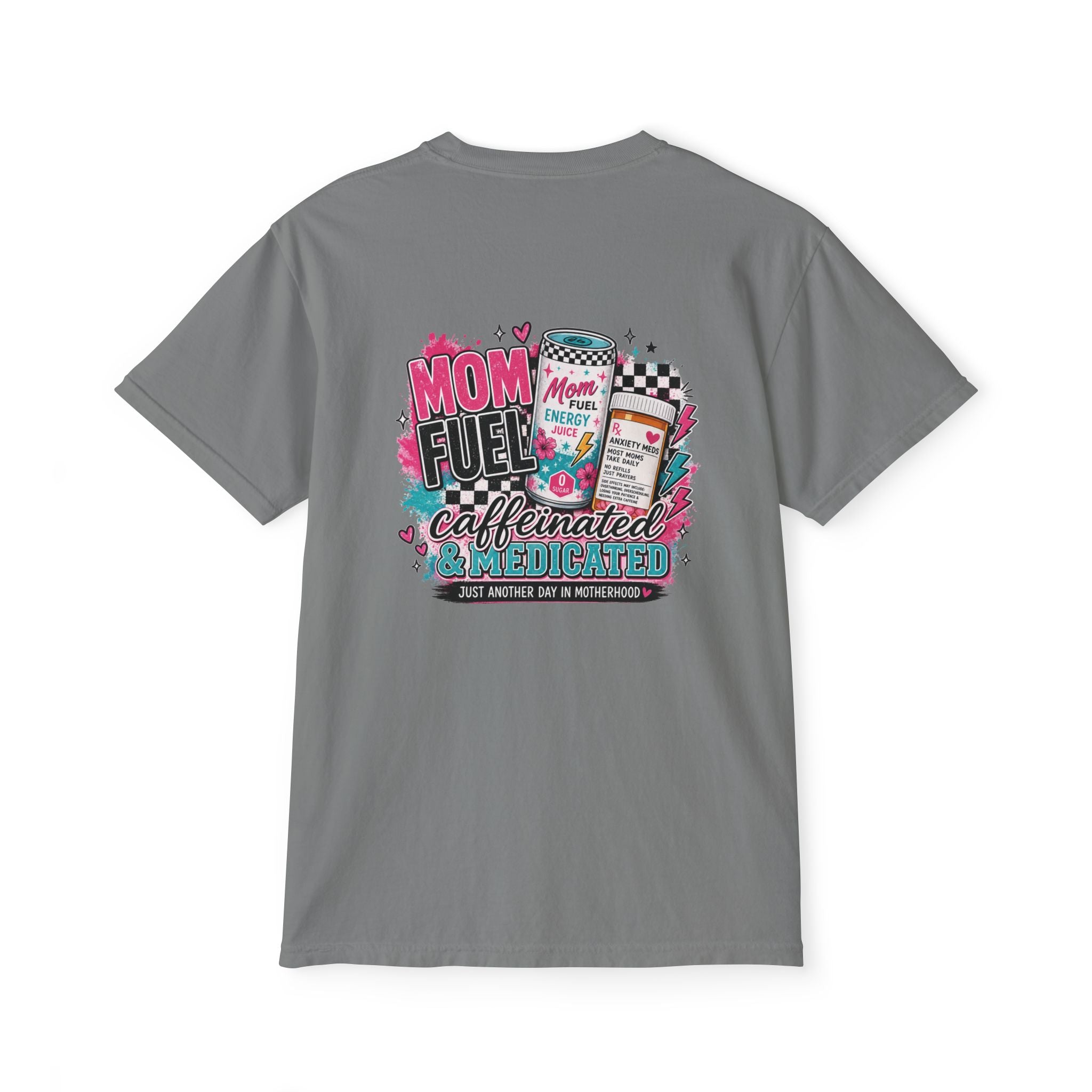 Mom Fuel Caffeinated & Medicated Pocket T-Shirt