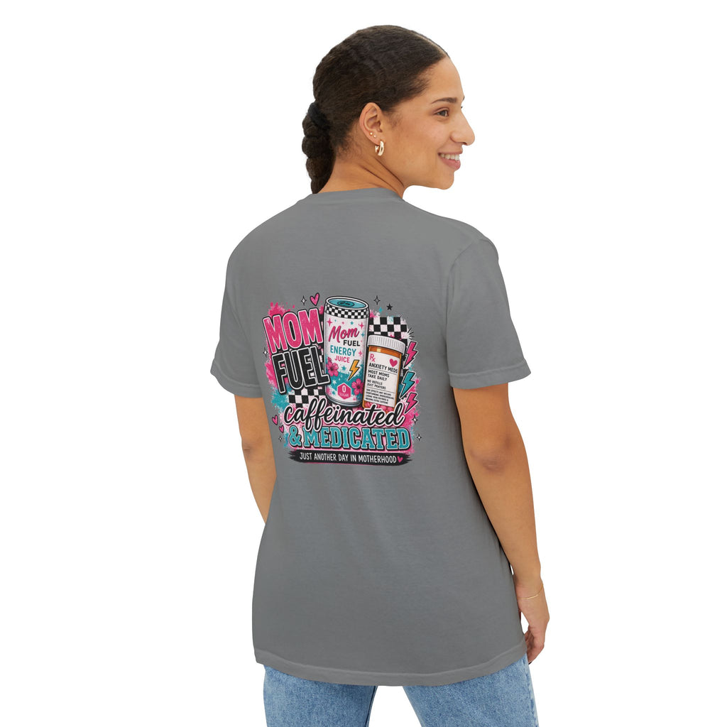 Mom Fuel Caffeinated & Medicated Pocket T-Shirt